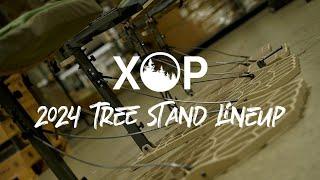 The XOP 2024 Treestand Lineup