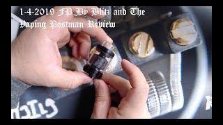 1-4-2019 FP By Blitz and  The Vaping Postman Review