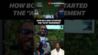 HOW BOJ AND I STARTED THE ALTE MOVEMENT -  TEEZEE