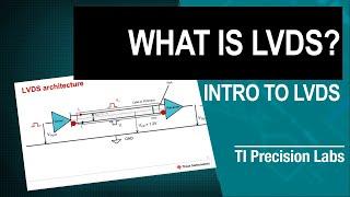 What is LVDS?