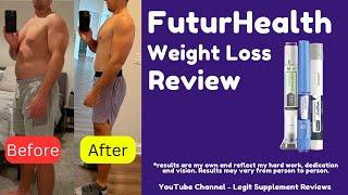 FuturHealth Weight Loss Review (Before and After) My Experience