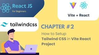 How to use Tailwind CSS in Vite React App - React 2025 Tutorials #2