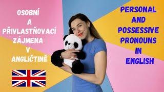 Osobní a přivlastňovací zájmena v angličtině. Personal and possessive pronouns in English