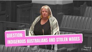 Question: Indigenous Australians Stolen Wages and State Archive Access