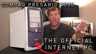 The Compaq Presario 7000 : The birth of the "Internet PC"  Inside and out tour!