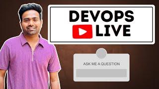 DevOps and Cloud Live | Ask Me Anything