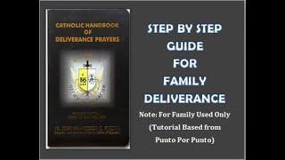 Family Deliverance Tutorial (Step by Step) based from Punto por Punto.