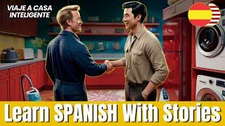 Learn Spanish FAST with Stories | Easy Spanish for Beginners | Easy Spanish Story Lessons | A1-A2