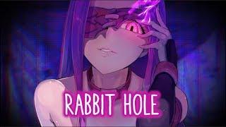 【Nightcore】→ Rabbit Hole || Lyrics