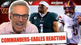 Commanders-Eagles Reaction: Saquon Barkley & Jalen Hurts lead Philadelphia | Colin Cowherd NFL