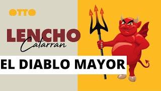  EL DIABLO MAYOR   Lencho Catarran | CUENTOS COMPLETOS EN ESPAÑOL | por Otto de la Rocha