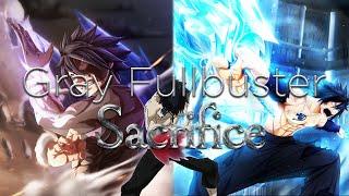 Gray Fullbuster (AMV) || Sacrifice (Remastered)