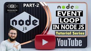 23 | Event Loop Node JS | Libuv | Thread Pool | Event Queue | Micro & Macro Task Part-2 (Hindi/Urdu)