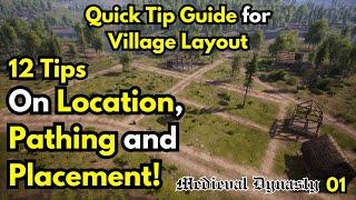 12 Tips about Location, Pathing, and Placement - Quick Tip Guide To Village Layout part 1