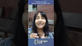 CANTORA LENI SILVA [PERNAMBUCO] SAÚDA O CANAL HINOLOGIA CRISTÃ