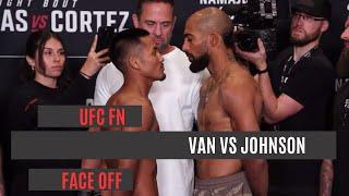 UFC face off | Joshua Van vs Charles Johnson