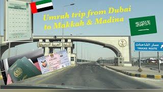 Umrah with family by road Dubai to Saudia Arabia /full guideline and tips /travel journey vlog