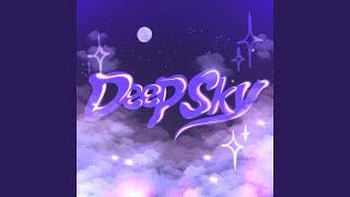 Deep Sky