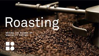An Introduction to Coffee Roasting - BTS