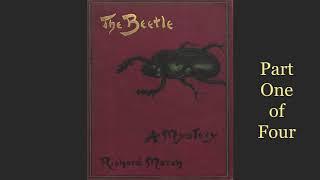 1 The Beetle by Richard Marsh. Outsold Dracula! Read by Greg Wagland