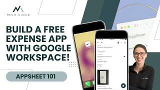 Build a FREE Expense App with Google AppSheet | AppSheet 101 Tutorial