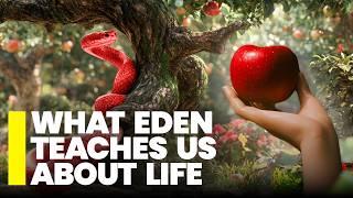 IMPORTANT LESSON From The Garden of Eden