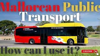 How do TIB buses work? Mallorcan Public Transport