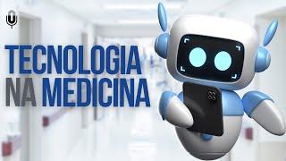 TECNOLOGIA na saúde e o FUTURO DA MEDICINA