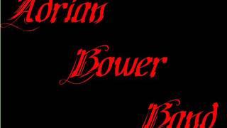 Adrian Bower Band: The Murder Of Crows