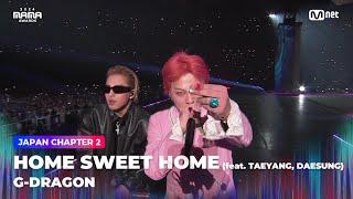 [#2024MAMA] G-DRAGON - HOME SWEET HOME (feat. Taeyang, Daesung) | Mnet 241123