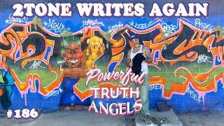 2TONE WRITES AGAIN ft. Juliano Hodges | Powerful Truth Angel | EP 186