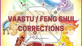 Vaastu / Feng Shui Corrections | Energy Field Protocol