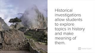 Historical Investigations: Why Use an Inquiry-Based Approach?