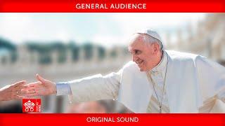 November 27 2024 General Audience - Pope Francis