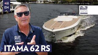 ITAMA 62 RS - Motor Boat Review - The Boat Show