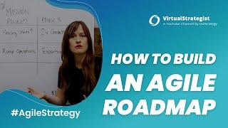 AgileStrategy: How to Build an Agile Roadmap