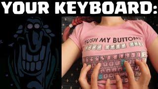 Your Keyboard: (Dr Livesey Becmonig Uncanny)