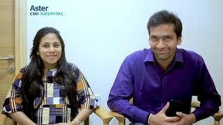 Which is the Best Maternity Hospital in Bangalore? - Patient Testimonial - Aster CMI Hospital.