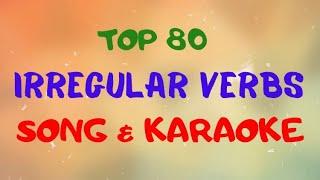 Irregular verbs Song & Karaoke – Learn TOP 80 Irregular Verbs in one song.