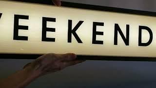 WEEKEND!  Custom Lightbox Sign