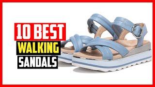 Top 10 Best Walking Sandals for Women in 2024