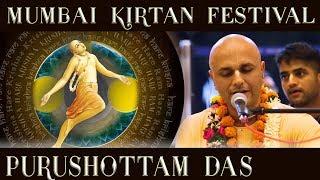 Mumbai Kirtan Festival 2019 at ISKCON Miraroad | Purushottam Das