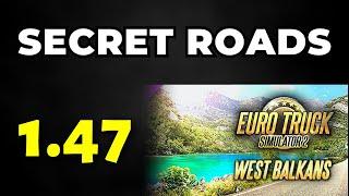 ETS2: Secret Roads to Serbia, Croatia & Slovenia (West Balkans DLC) | 1.47 Beta Hidden Roads: Part 3