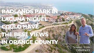 Badlands Park in Laguna Niguel - Presented by Shawn and Helena Noonan.