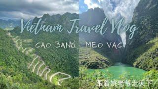 Vietnam North Hanoi Trip - Meo Vac to Cao Bang
