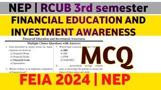 BA & B.COM 3rd sem Financial Education and Investment Awareness MCQ answers | NEP | RCUB | 2024 |