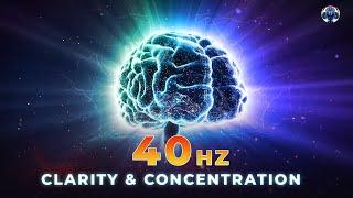 40Hz Mental Boost Gamma Binaural Beats for Maximum Focus, Clarity & Concentration