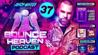 Bounce Heaven 37 - Andy Whitby - Festival Edition