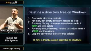 CppCon 2015: Niall Douglas “Racing The File System"