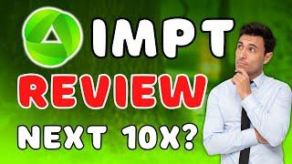 IMPT Crypto Review! Huge Presale! Reduce CO2 Carbon Footprint & Get Rewards! Next 10X?